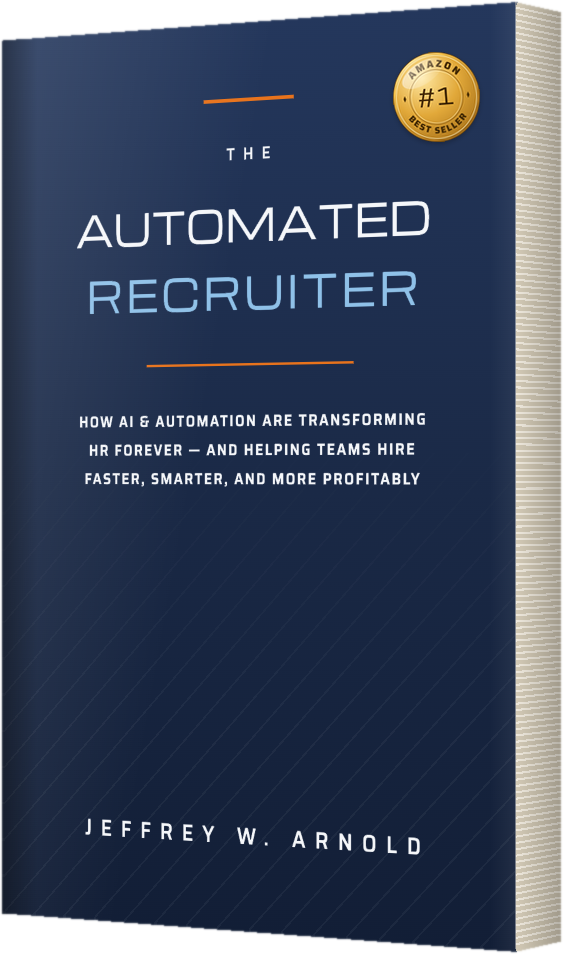 automated-recruiter-3d-cover-v3-best-seller-badge The Automated Recruiter