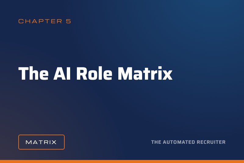 The AI Role Matrix